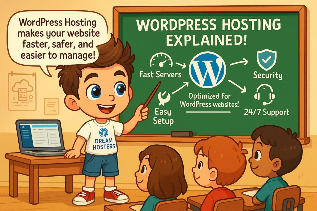 A colorful classroom scene featuring a cartoon boy enthusiastically teaching 'WordPress Hosting.' He stands near a smartboard, pointing to a diagram with the WordPress logo at the center, surrounded by icons representing fast servers, security, 24/7 support, and easy setup. A speech bubble reads, 'WordPress Hosting makes your website faster, safer, and easier to manage!' Curious cartoon students listen attentively, with posters showcasing tech doodles like cloud hosting and servers on the walls. A laptop on the desk displays a WordPress dashboard.