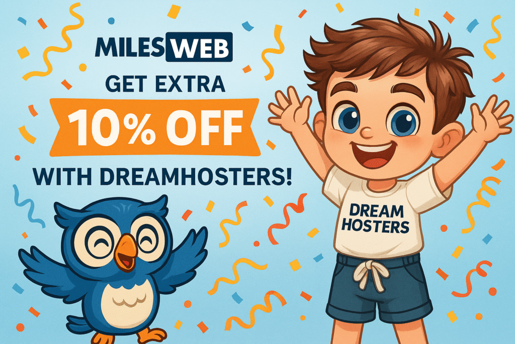 Cartoon mascots Beak and Byte celebrating MilesWeb hosting offer with colorful confetti and a bright banner displaying 10% OFF using coupon code DREAMHOSTERS – promotional graphic by DreamHosters.