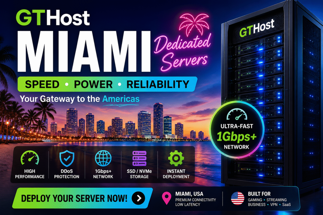 GTHost Miami Dedicated Servers