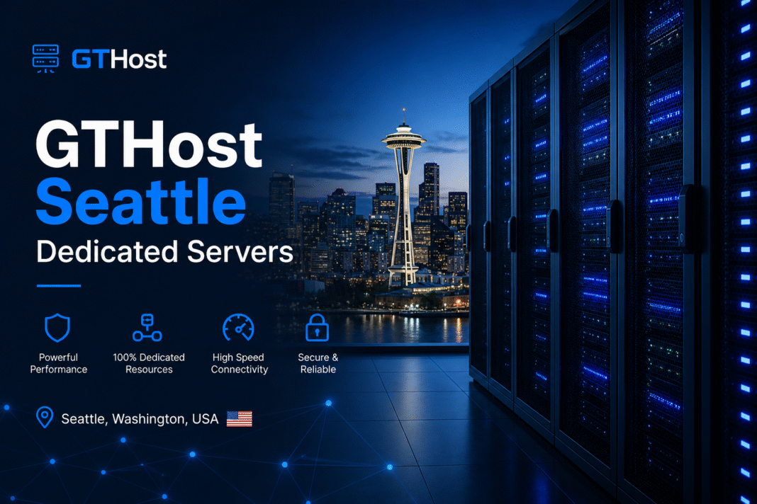 GTHost Seattle Dedicated Servers