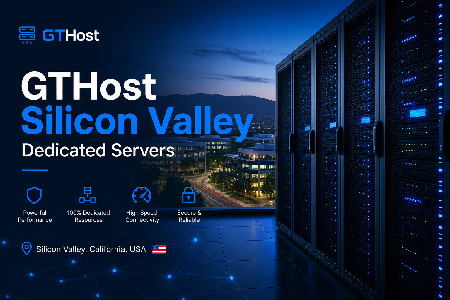 GTHost Silicon Valley Dedicated Servers 2026 | Fast & Reliable Hosting